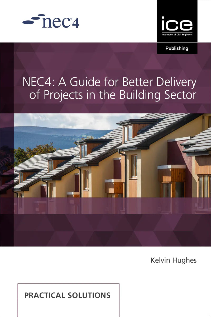 NEC4: Better Delivery in the Building Sector