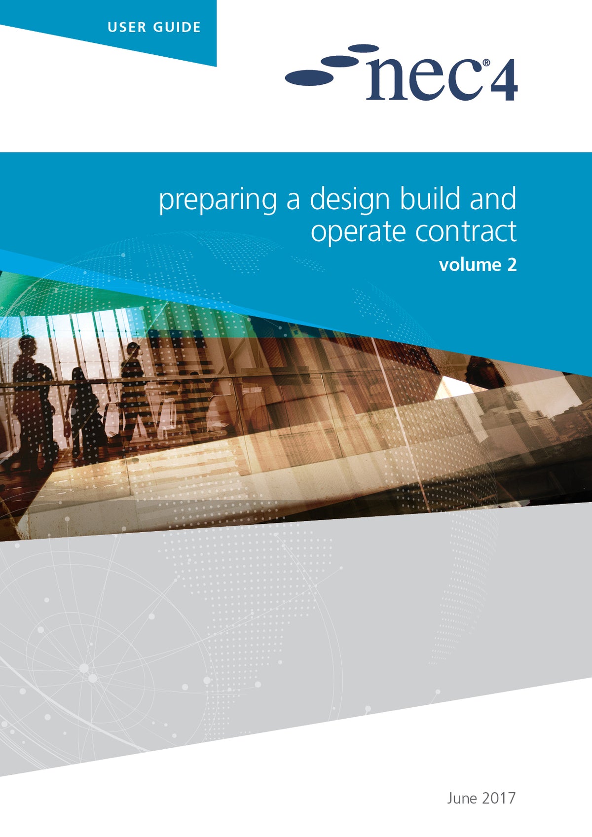NEC4: Preparing a Design Build and Operate Contract