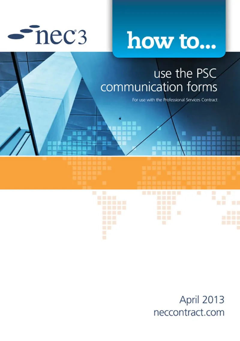 NEC3: How to Use the PSC Communication Forms